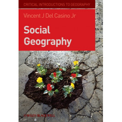 Social Geography: A Critical Introduction