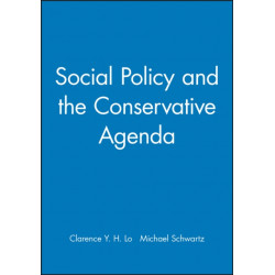 Social Policy and the Conservative Agenda