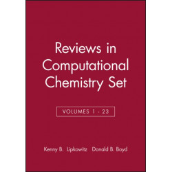 Reviews in Computational Chemistry, Volumes 1 - 23 Set: Volumes 1 - 23 Set