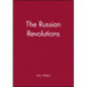 The Russian Revolutions