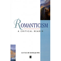 Romanticism: A Critical Reader