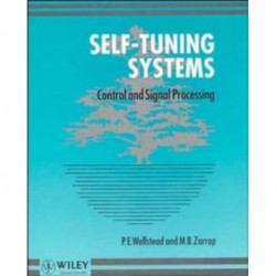 Self-Tuning Systems: Control and Signal Processing