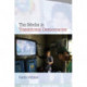 The Media in Transitional Democracies