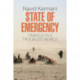 State of Emergency: Travels in a Troubled World