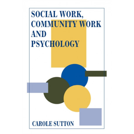 Social Work, Community Work and Psychology