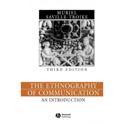 The Ethnography of Communication: An Introduction