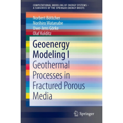 Geoenergy Modeling I: Geothermal Processes in Fractured Porous Media