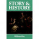Story and History: Narrative Authority and Social Identity in the Eighteenth-Century French and English Novel