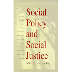 Social Policy and Social Justice: The IPPR Reader