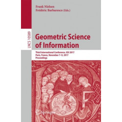 Geometric Science of Information: Third International Conference, GSI 2017, Paris, France, November 7-9, 2017, Proceedings