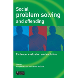 Social Problem Solving and Offending: Evidence, Evaluation and Evolution