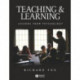 Teaching and Learning: Lessons from Psychology