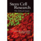 Stem Cell Research: The Ethical Issues