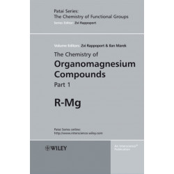 The Chemistry of Organomagnesium Compounds, 2 Volume Set: 2 Volume Set