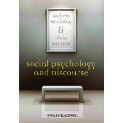 Social Psychology and Discourse