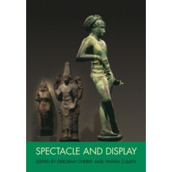 Spectacle and Display