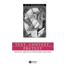 Text, Context, Pretext: Critical Issues in Discourse Analysis