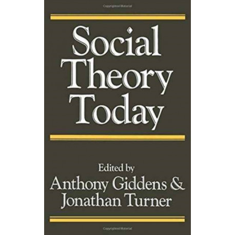 Social Theory Today