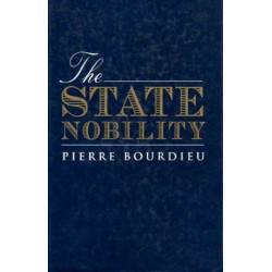 The State Nobility: Elite Schools in the Field of Power