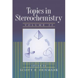 Topics in Stereochemistry, Volume 22