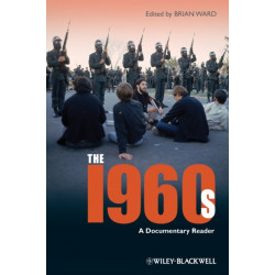 The 1960s: A Documentary Reader