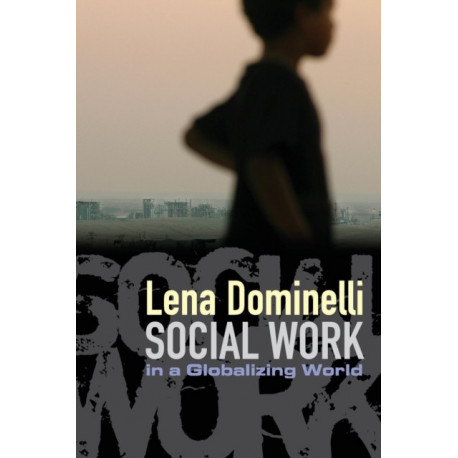 Social Work in a Globalizing World