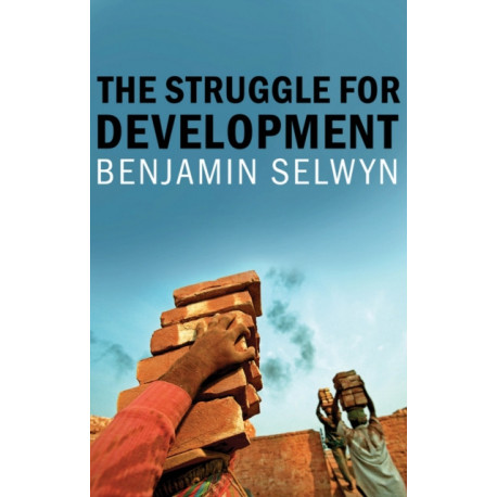 The Struggle for Development
