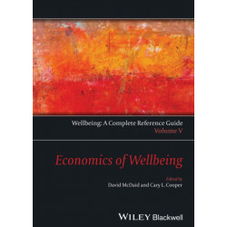 Wellbeing: A Complete Reference Guide, Economics of Wellbeing: Economics of Wellbeing
