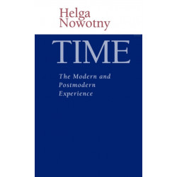 Time: The Modern and Postmodern Experience
