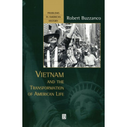 Vietnam and the Transformation of American Life