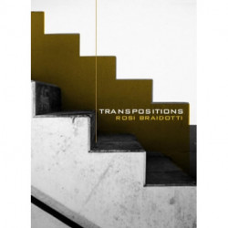 Transpositions: On Nomadic Ethics