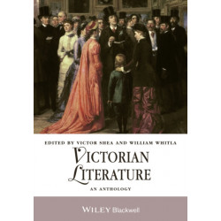Victorian Literature: An Anthology
