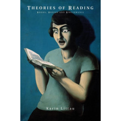 Theories of Reading: Books, Bodies, and Bibliomania