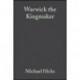 Warwick the Kingmaker