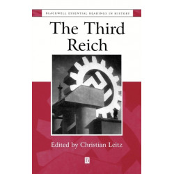 The Third Reich: The Essential Readings