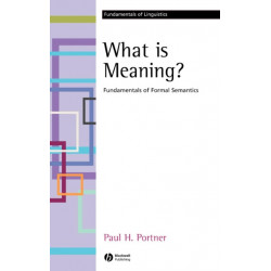What is Meaning?: Fundamentals of Formal Semantics
