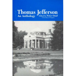 Thomas Jefferson: An Anthology
