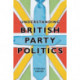 Understanding British Party Politics