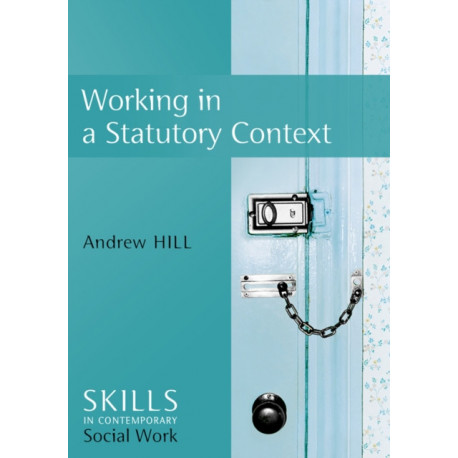 Working in Statutory Contexts