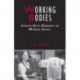 Working Bodies: Interactive Service Employment and Workplace Identities