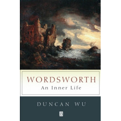 Wordsworth: An Inner Life