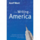 Writing of America: Literature and Cultural Identity from the Puritans to the Present