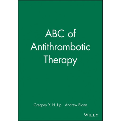 ABC of Antithrombotic Therapy