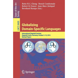 Globalizing Domain-Specific Languages: International Dagstuhl Seminar, Dagstuhl Castle, Germany, October 5-10, 2014, Revised Papers