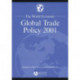 The World Economy: Global Trade Policy 2001