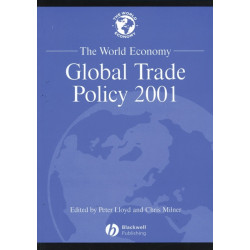The World Economy: Global Trade Policy 2001