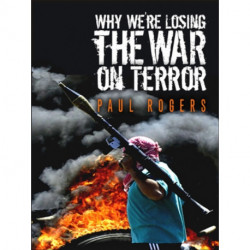 Why We're Losing the War on Terror