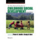 The Wiley-Blackwell Handbook of Childhood Social Development