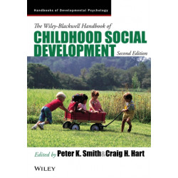 The Wiley-Blackwell Handbook of Childhood Social Development