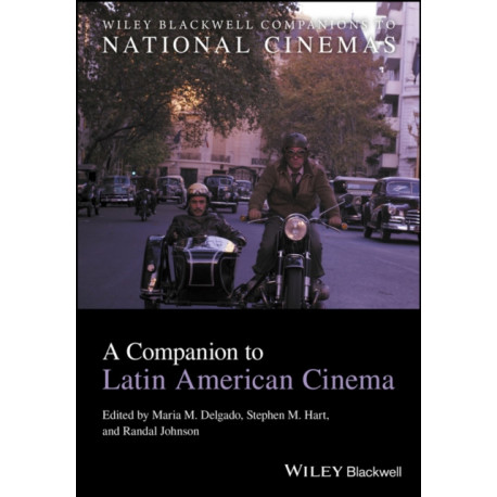 A Companion to Latin American Cinema